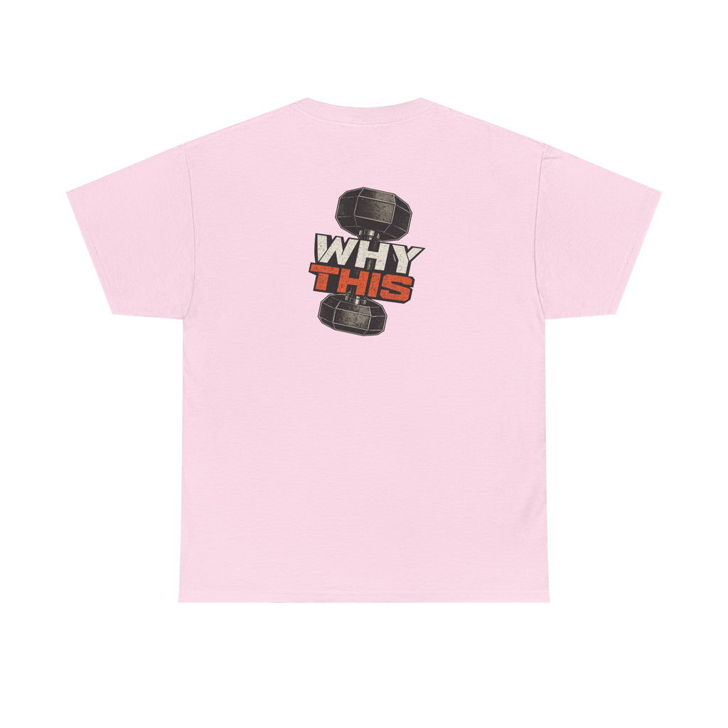 Momentum Fitness | WHY THIS Tee | E001