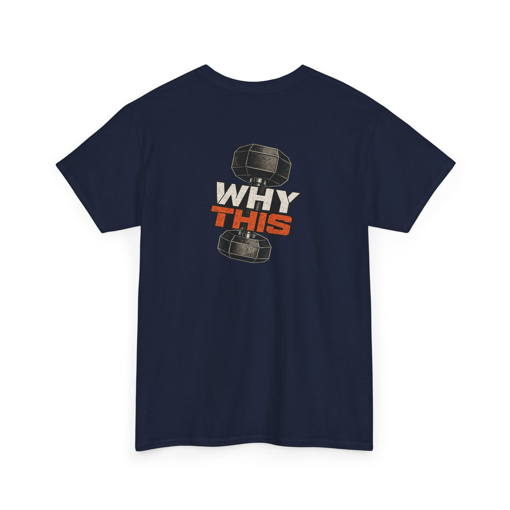 Momentum Fitness | WHY THIS Tee | E001