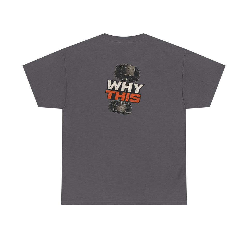 Momentum Fitness | WHY THIS Tee | E001
