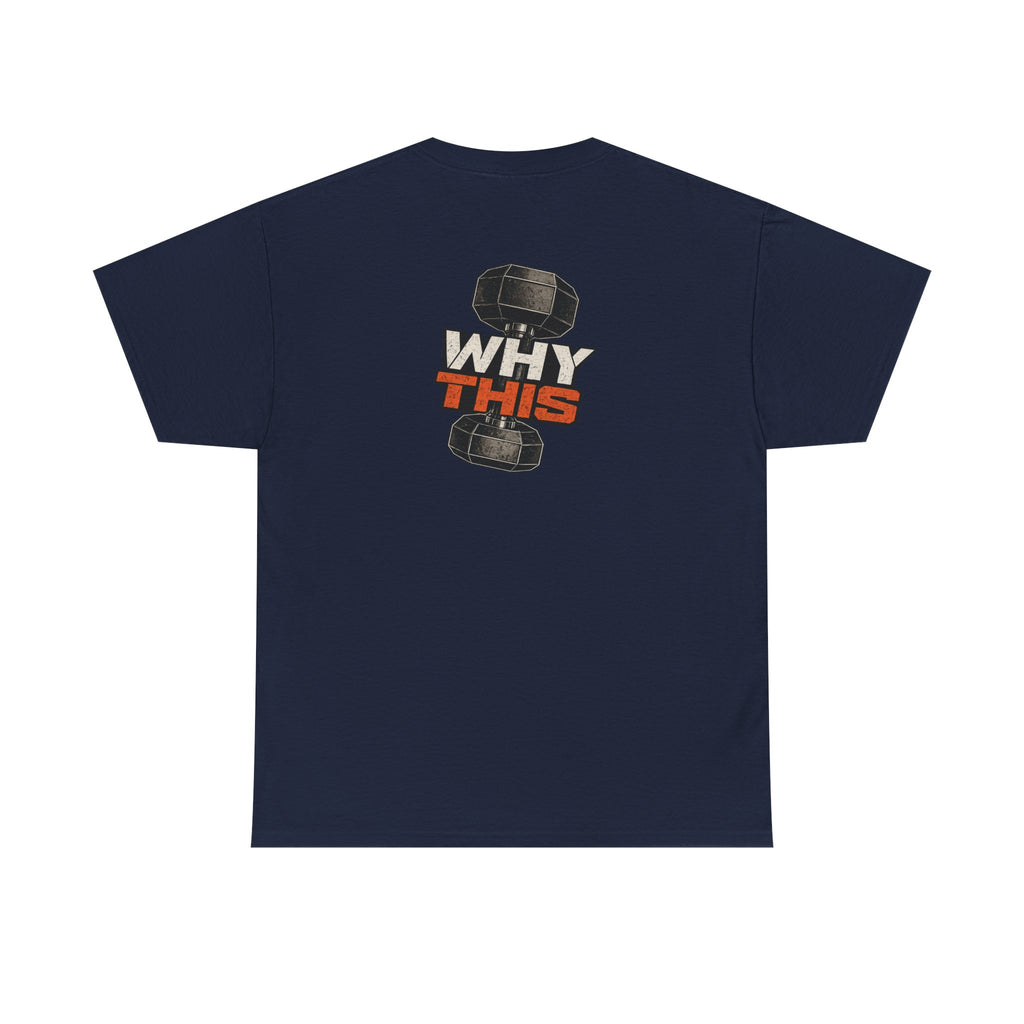 Momentum Fitness | WHY THIS Tee | E001